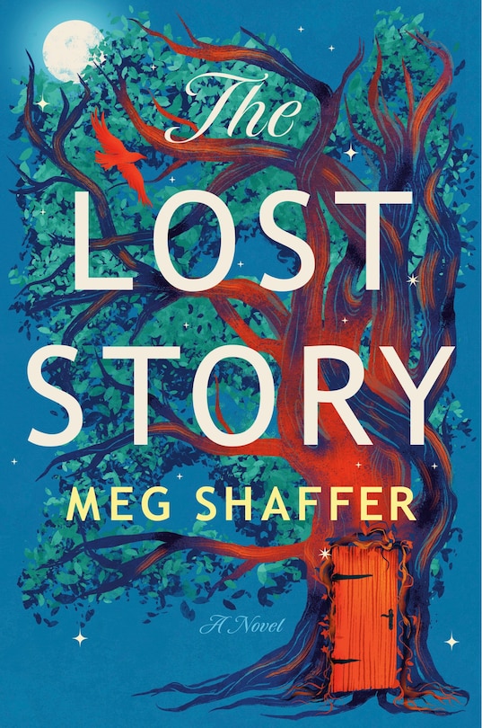 The Lost Story: A Novel