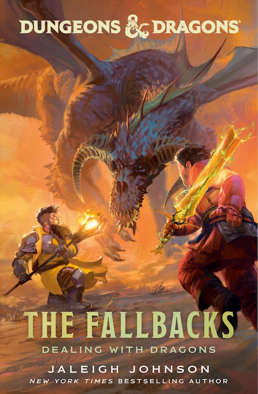 Front cover_Dungeons & Dragons: The Fallbacks: Dealing with Dragons