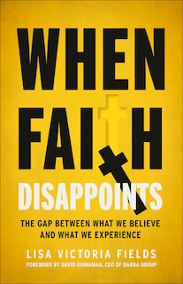 Front cover_When Faith Disappoints