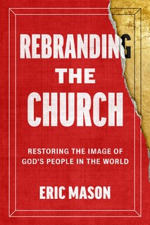 Couverture_Rebranding the Church