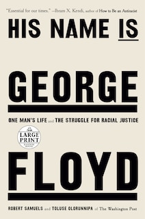 Front cover_His Name Is George Floyd (Pulitzer Prize Winner)