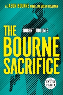 Couverture_Robert Ludlum's The Bourne Sacrifice