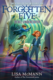 Couverture_Rebel Undercover (The Forgotten Five, Book 3)