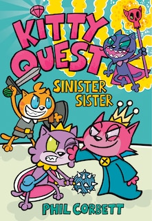 Couverture_Kitty Quest: Sinister Sister: A Graphic Novel