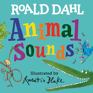 Front cover_Roald Dahl Animal Sounds
