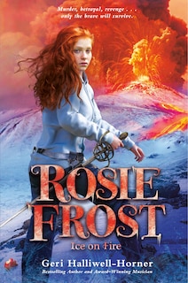 Front cover_Rosie Frost: Ice on Fire