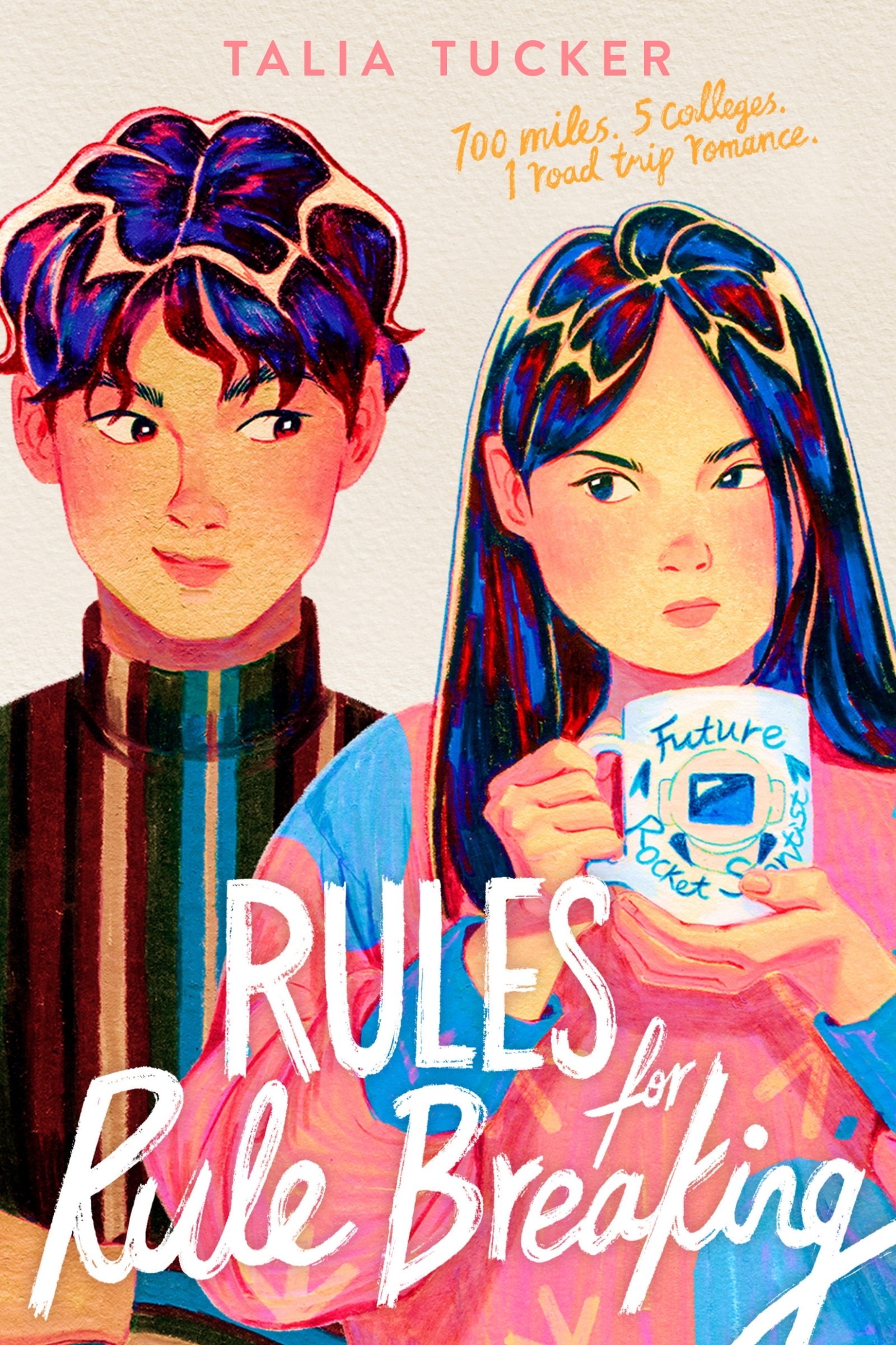 Rules For Rule Breaking Book By Talia Tucker, ('tc') | Indigo