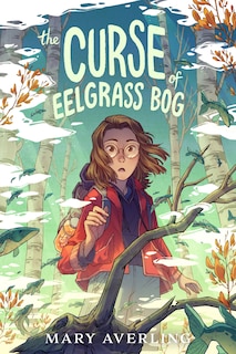 Couverture_The Curse of Eelgrass Bog