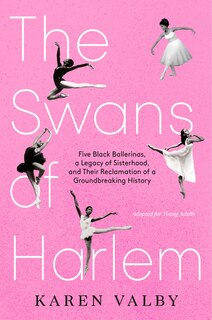 Front cover_The Swans of Harlem (Adapted for Young Adults)