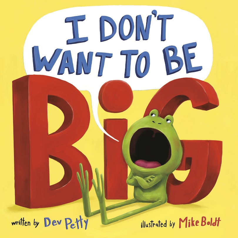 Front cover_I Don't Want To Be Big
