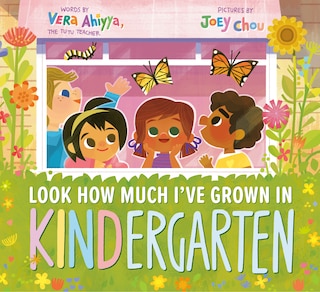 Front cover_Look How Much I've Grown in KINDergarten