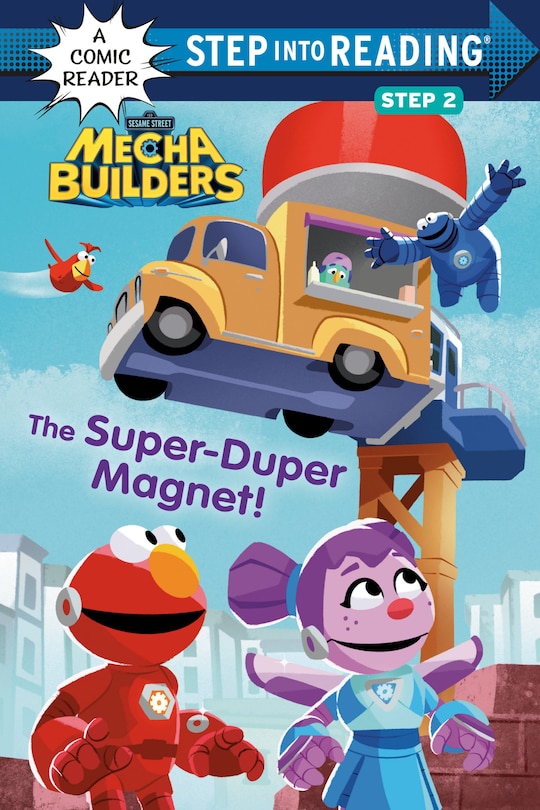 Couverture_The Super-Duper Magnet! (Sesame Street Mecha Builders)