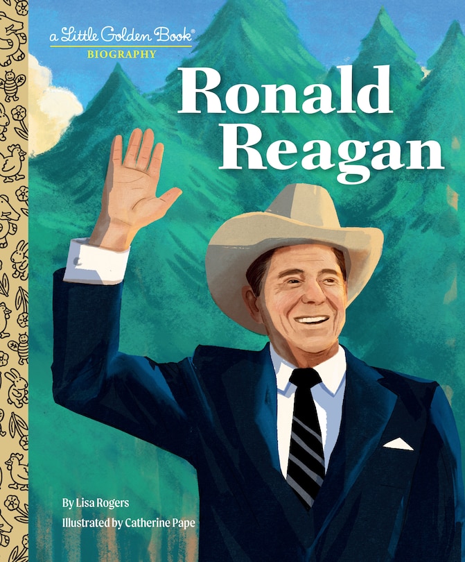 Front cover_Ronald Reagan: A Little Golden Book Biography