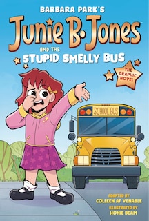 Couverture_Junie B. Jones and the Stupid Smelly Bus: The Graphic Novel