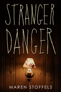 Front cover_Stranger Danger