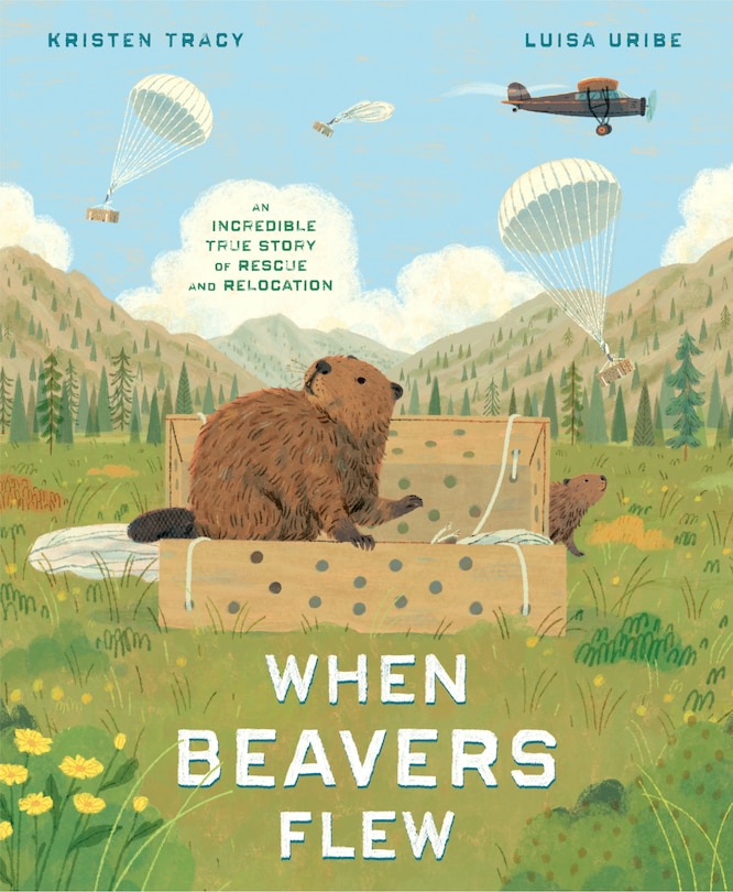 Front cover_When Beavers Flew
