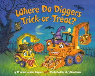 Where Do Diggers Trick-or-Treat? image number 0