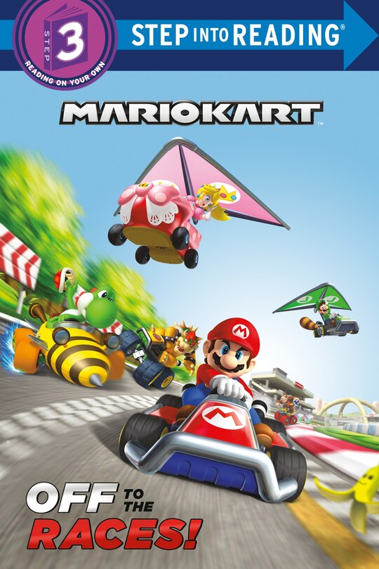 Front cover_Mario Kart: Off to the Races! (Nintendo® Mario Kart)