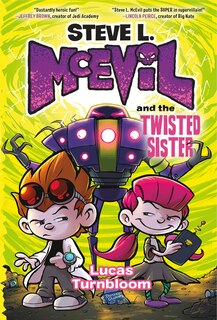 Couverture_Steve L. McEvil and the Twisted Sister