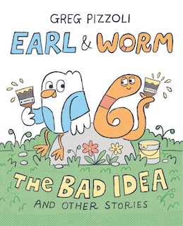 Front cover_Earl & Worm #1: The Bad Idea and Other Stories