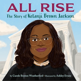 Couverture_All Rise: The Story of Ketanji Brown Jackson
