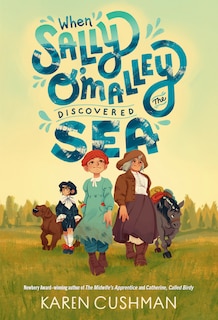 Front cover_When Sally O'Malley Discovered the Sea