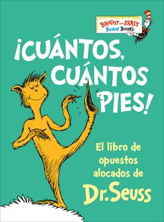 Front cover_¡Cuántos, cuántos Pies! (The Foot Book Spanish Edition)