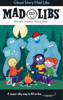 Front cover_Ghost Story Mad Libs