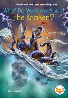 Front cover_What Do We Know About the Kraken?