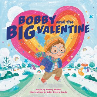 Front cover_Bobby and the Big Valentine