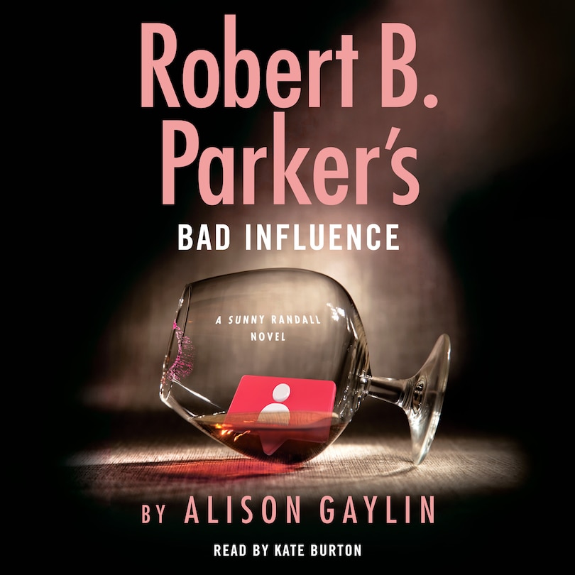 Front cover_Robert B. Parker's Bad Influence
