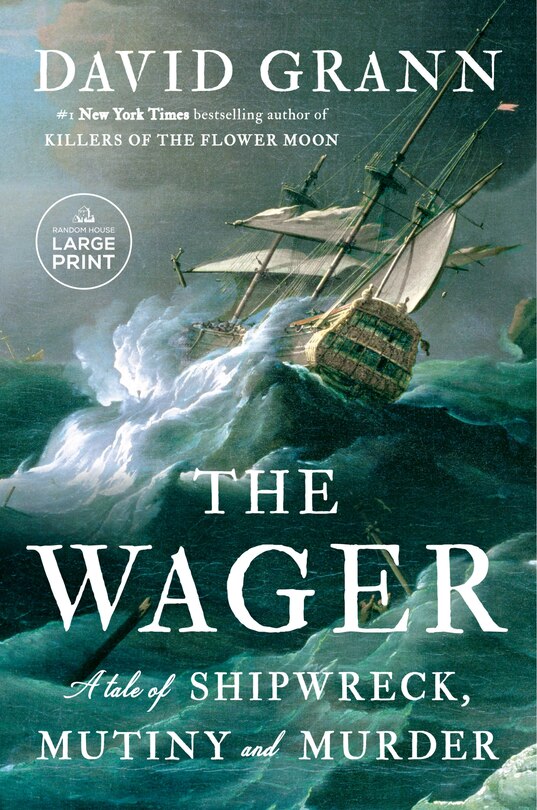 The Wager: A Tale of Shipwreck, Mutiny and Murder image number 0