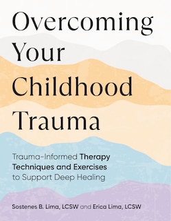 Front cover_Overcoming Your Childhood Trauma