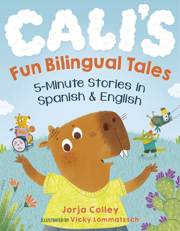Front cover_Cali's Fun Bilingual Tales: 5-Minute Stories in Spanish and English