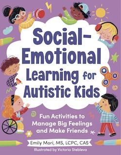 Front cover_Social-Emotional Learning for Autistic Kids