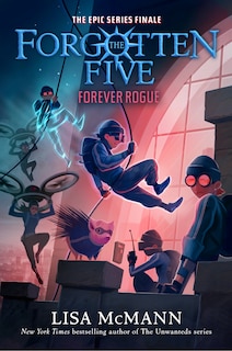 Front cover_Forever Rogue (The Forgotten Five, Book 7)
