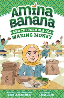 Front cover_Amina Banana and the Formula for Making Money