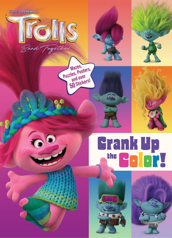 Front cover_Trolls Band Together: Crank Up the Color! (DreamWorks Trolls)