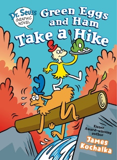 Front cover_Dr. Seuss Graphic Novel: Green Eggs and Ham Take a Hike