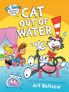Front cover_Dr. Seuss Graphic Novel: Cat Out of Water