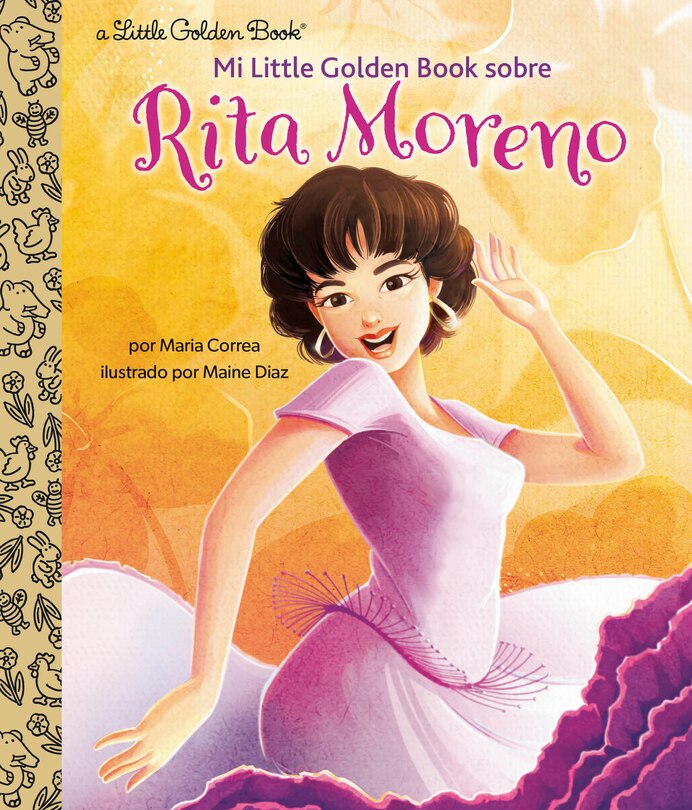 Couverture_Mi Little Golden Book sobre Rita Moreno (Rita Moreno: A Little Golden Book Biography Spanish Edition)