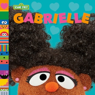 Front cover_Gabrielle (Sesame Street Friends)