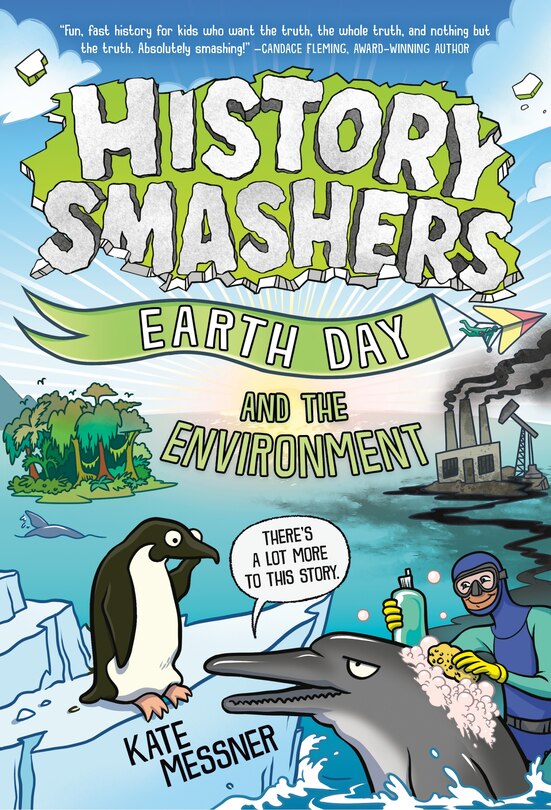 Front cover_History Smashers: Earth Day and the Environment