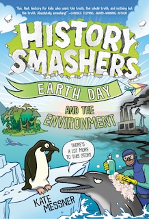 Front cover_History Smashers: Earth Day and the Environment