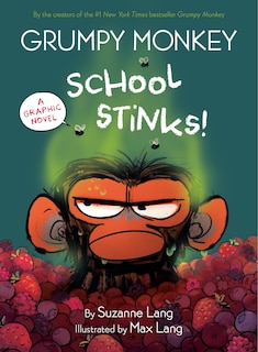 Front cover_Grumpy Monkey School Stinks!