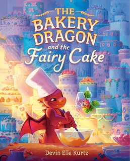 Couverture_The Bakery Dragon and the Fairy Cake