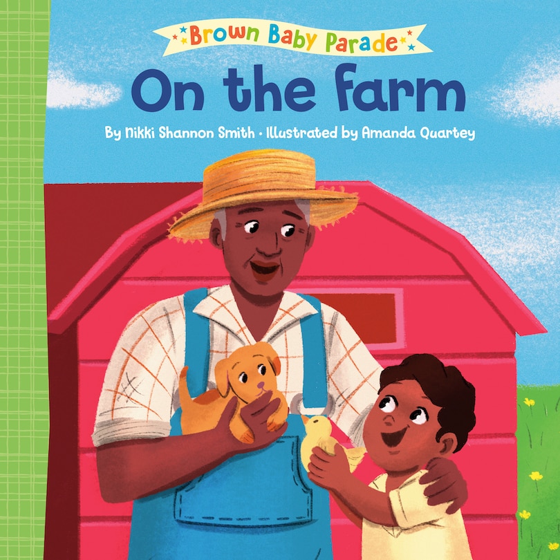 Front cover_On the Farm: A Brown Baby Parade Book