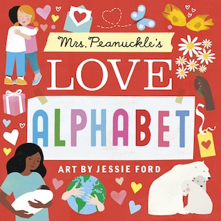 Front cover_Mrs. Peanuckle's Love Alphabet