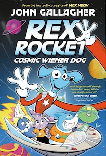 Couverture_Rex Rocket: Cosmic Wiener Dog