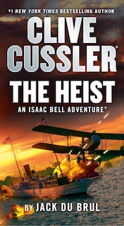 Front cover_Clive Cussler The Heist